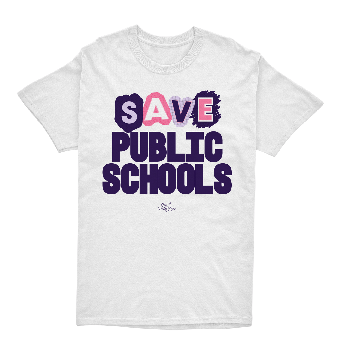 Save Public Schools T-Shirt