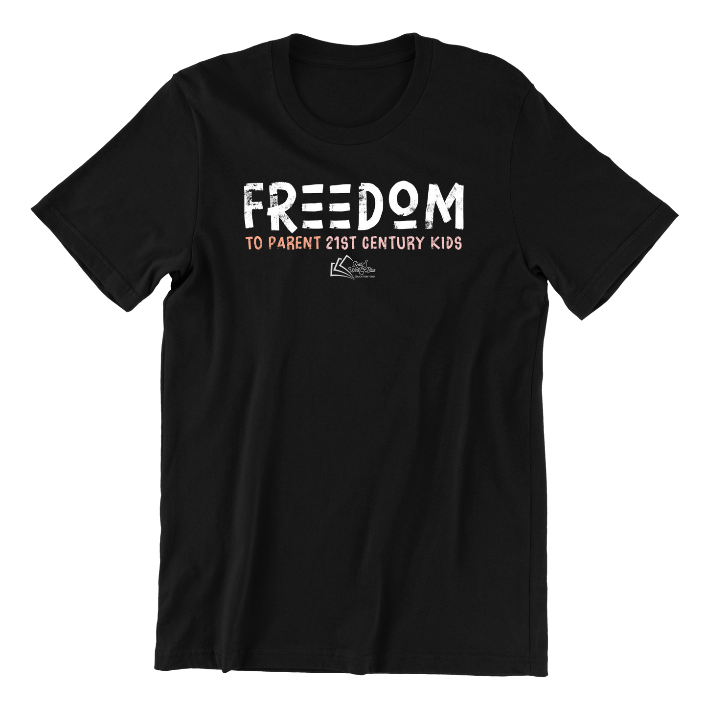 Freedom to Parent T-Shirt