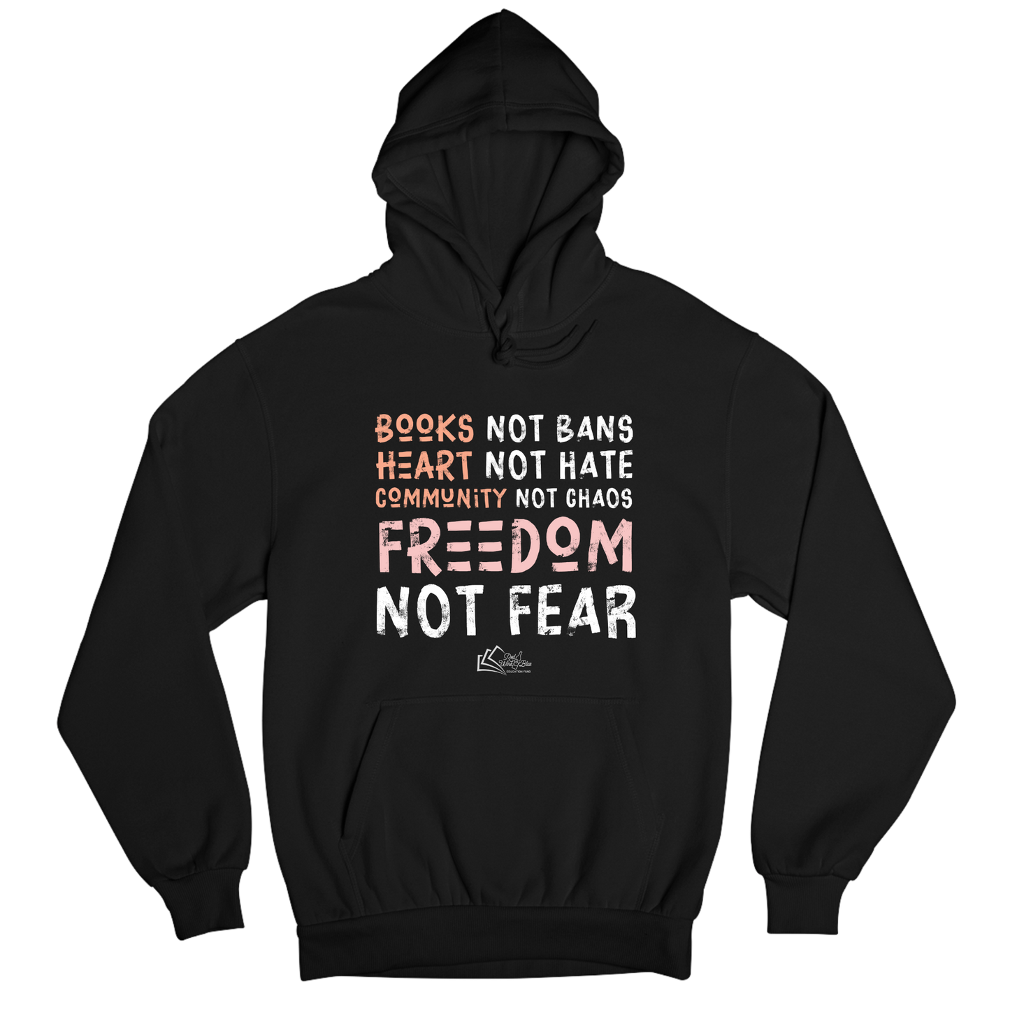 Freedom Not Fear Hoodie