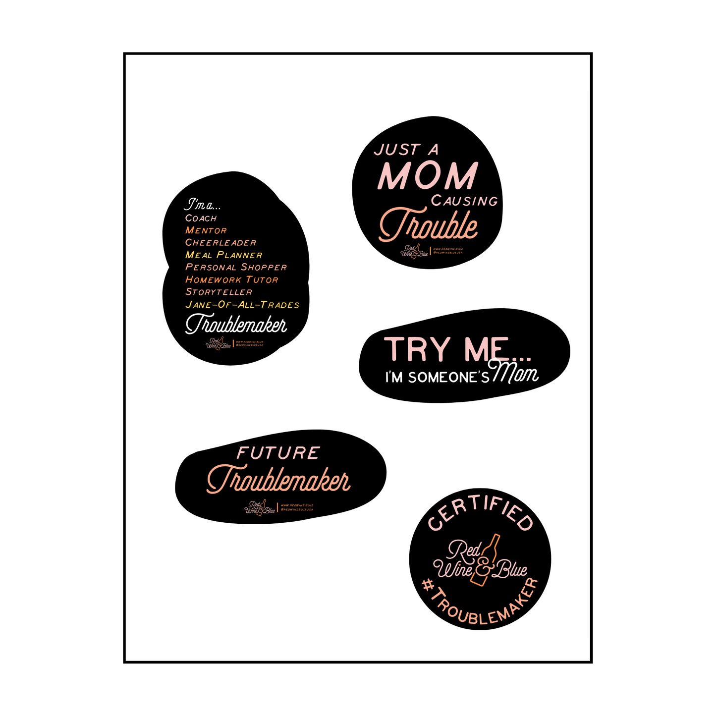 Troublemaker Sticker Sheet