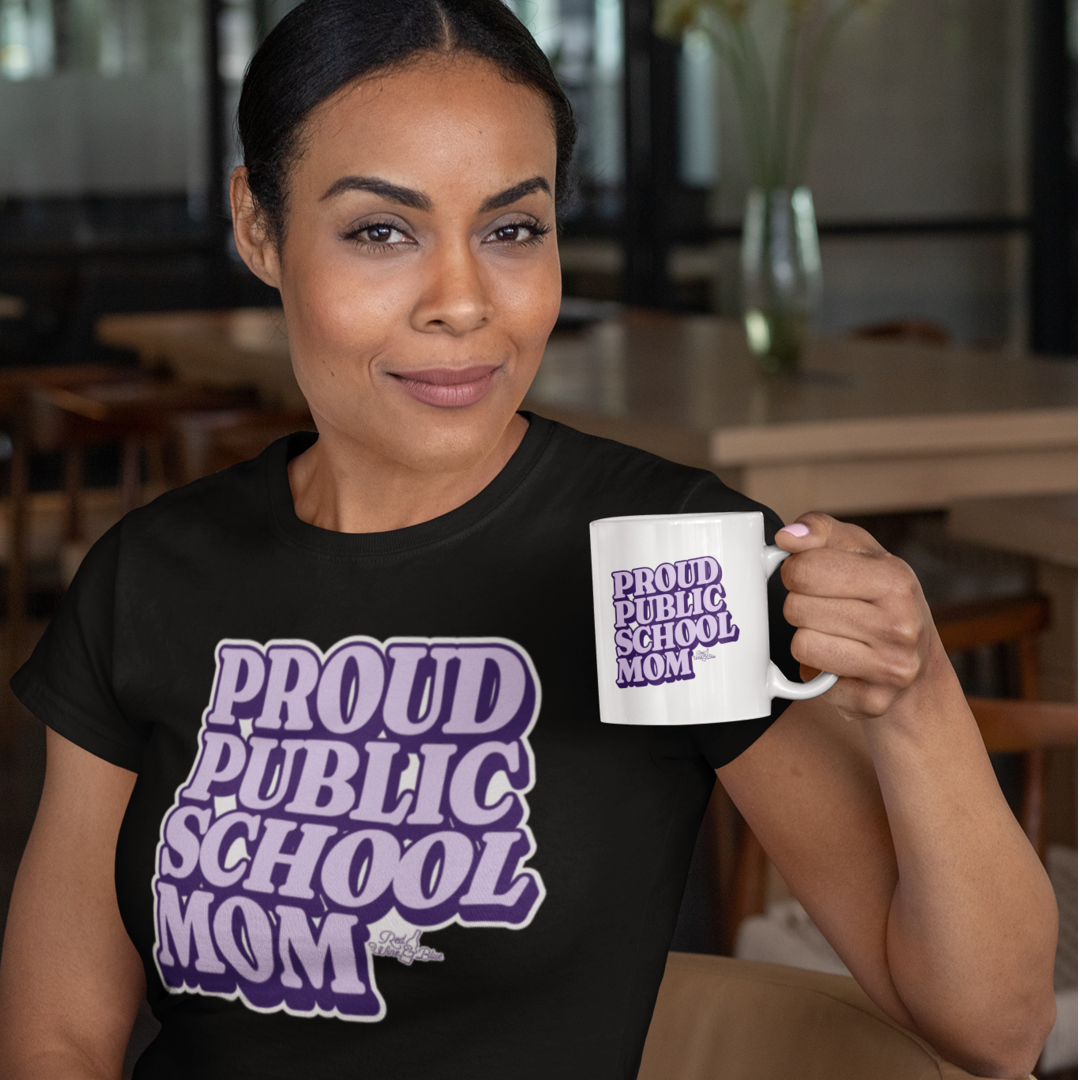 Proud Public School Mom T-Shirt