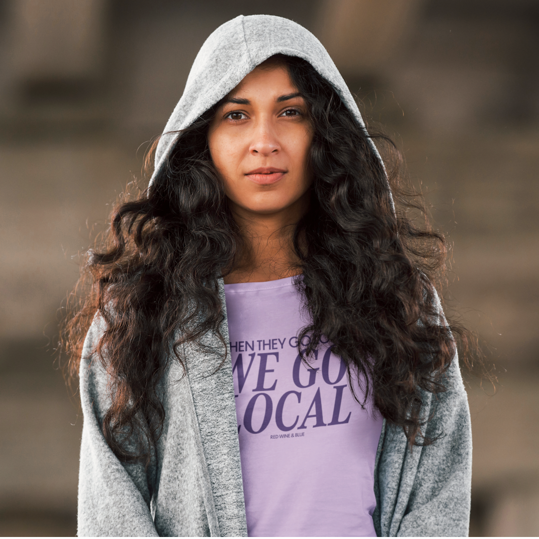 We Go Local T-Shirt