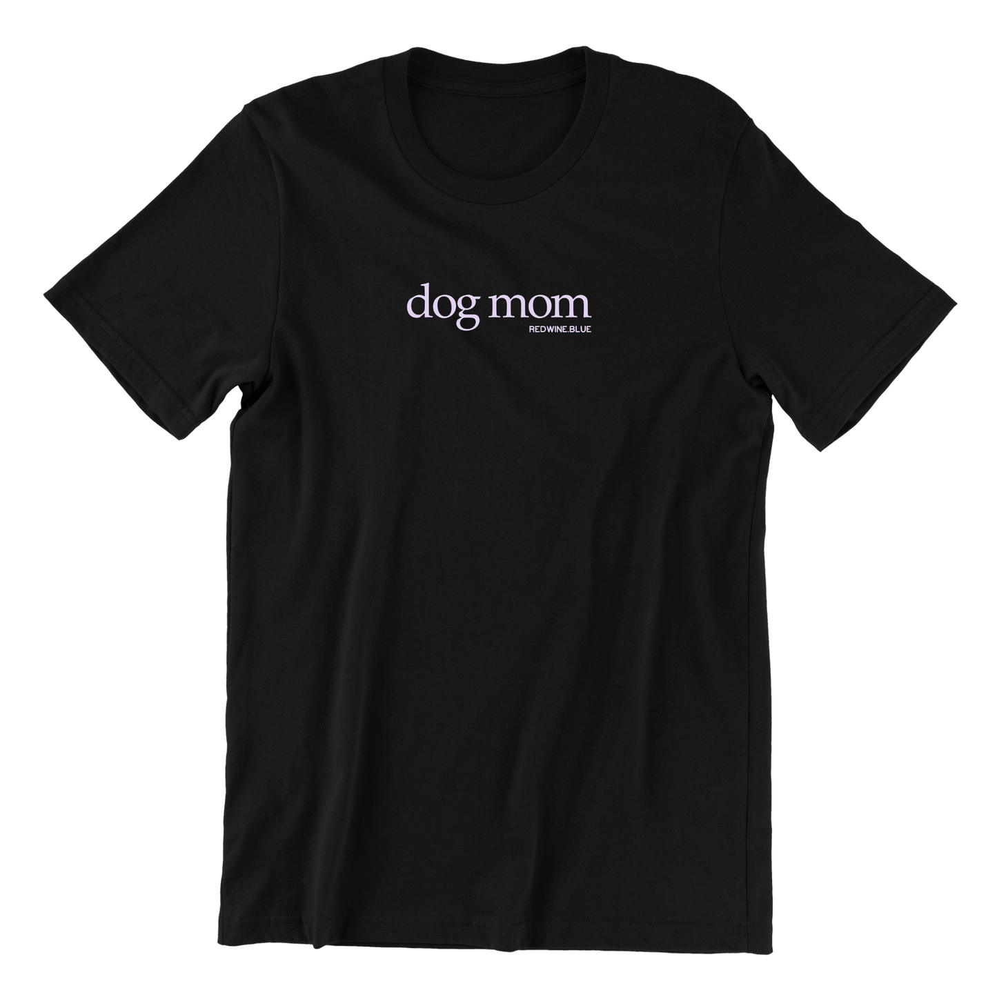 Dog Mom T-Shirt