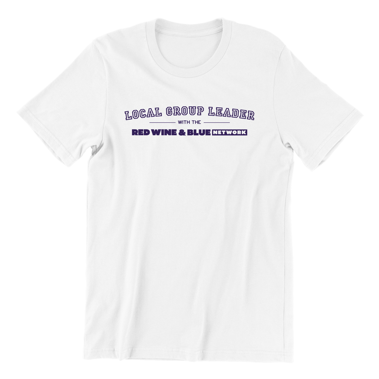 Local Group Leader T-Shirt