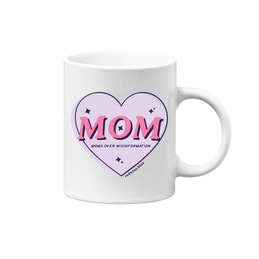 Moms Over Misinformation Mug