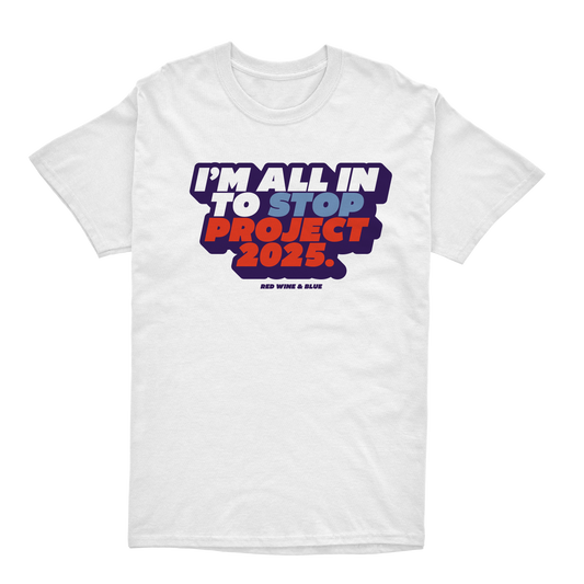 Stop Project 2025 T-Shirt