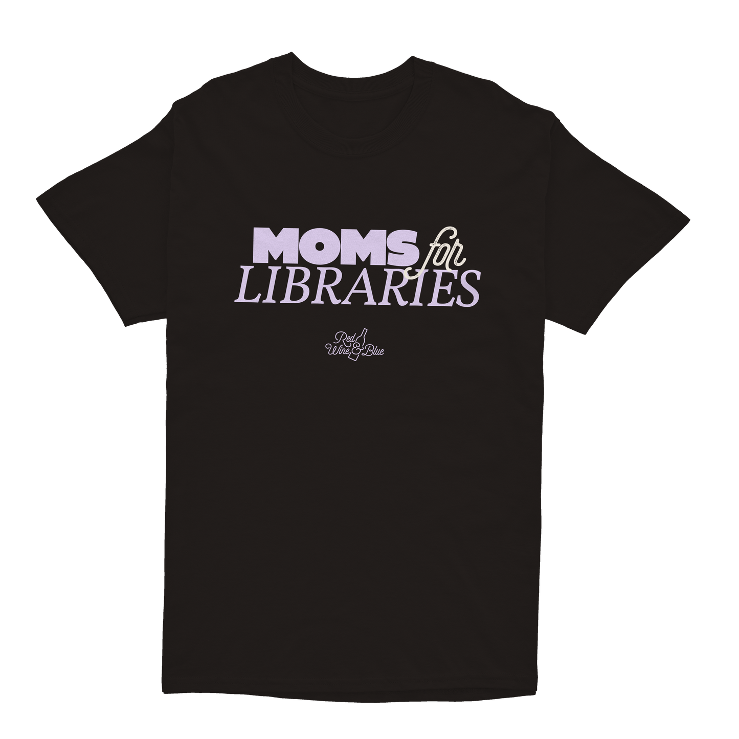 Moms for Libraries T-Shirt