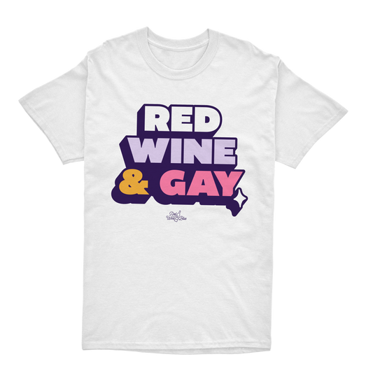 Red, Wine and Gay T-shirt